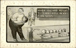 When you are 'Round This Way, Roll in Any Time Soon Bowling Postcard Postcard