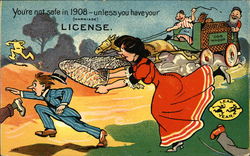 You're not Safe in 1908 - Unless you have Your (Marriage) License Postcard