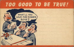 Too Good to be True! What'll You have for Dinner, Boys? Comic Postcard Postcard