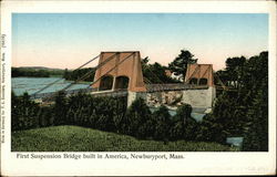 First Suspension Bridge built in America Newburyport, MA Postcard Postcard