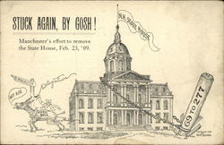 Stuck Again, By Gosh! Manchester's effort to remove the State House, Feb. 23, 1909 New Hampshire Postcard Postcard