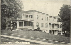 Home for Aged Women Binghamton, NY Postcard Postcard