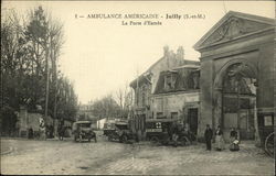 Ambulance Américaine - La Porte d'Entrée Juilly, France Postcard Postcard