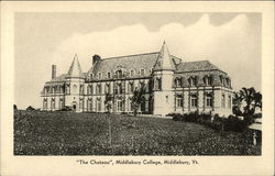 The Chateau, Middlebury College Postcard