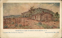 Roosevelt's Cabin on Ranch Near Medora, N.D Postcard