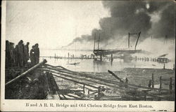 B and A R R Bridge and Old Chelsea Bridge from East Boston Postcard