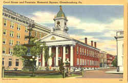 Court House And Fountain Memorial Square Chambersburg, PA Postcard Postcard