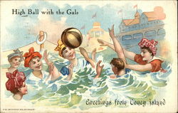 High Ball With the Gals - Greetings From Coney Island New York, NY Postcard Postcard