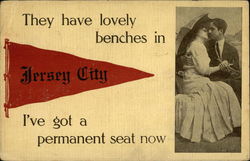 They Have Lovely Benches in Jersey City, I've got a Permanent Seat Now New Jersey Postcard Postcard