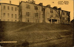 United States Naval Hospital Chelsea, MA Postcard Postcard