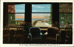 On the Bridge, Marlborough-Blenheim Hotel Atlantic City, NJ Postcard Postcard