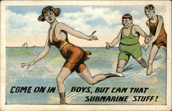 Come on in Boys, But Can That Submarine Stuff! Comic, Funny Postcard Postcard