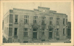 Federal Building Fort Erie, ON Canada Ontario Postcard Postcard