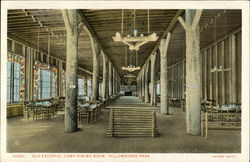 Old Faithful Camp Dining Room Postcard