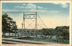 Vesper Country Club - Suspension Bridge across the Merrimac River Postcard