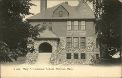 Mary A. Livermore School Melrose, MA Postcard Postcard