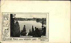 College Hall and Waban Lake Postcard