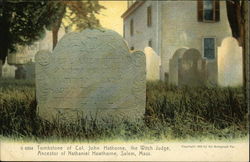 Tombstone of Col. John Hathorne Salem, MA Postcard Postcard