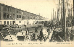 Early Morning at "T" Wharf Boston, MA Postcard Postcard