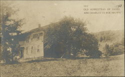 Old Homestead of Daniel and Charlotte Roe Brown Postcard