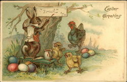 Easter Greeting with Bunny painting sign and Hen with Chicks looking on Postcard