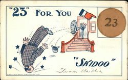 "23" for you Skidoo Comic, Funny Postcard Postcard