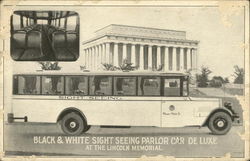 Black & White Sight Seeing Parlor Car De Luxe at the Lincoln Memorial Advertising Postcard Postcard