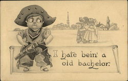 I Hate Bein' a Old Bachelor Postcard