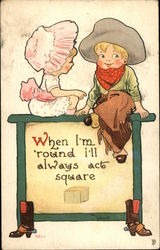 When I'm 'Round I'll Always Act Square Cowboy Kids Postcard Postcard