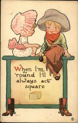 When I'm 'Round I'll Always Act Square Cowboy Kids Postcard Postcard