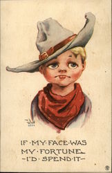 If my Face was My Fortune I'd Spend it Cowboy Kids Postcard Postcard