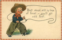 Don't Stand Still in Time of Frost - You'll git Cold Feet Postcard