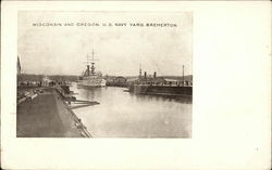 Wisconsin and Oregon U.S. Navy Yard Bremerton, WA Postcard Postcard