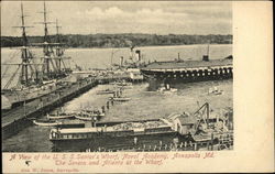 A View of the U.S.S. Santee's Wharf, Naval Academy, The Severn and Atlanta at the Wharf Annapolis, MD Postcard Postcard