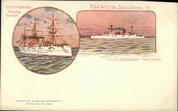 The White Squadron - USS Charleston, Prot. Cruiser, USS Newark, Protected Cruiser Navy Postcard Postcard