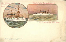 The White Squadron - U.S.S. Charleston, Prot. Cruiser, U.S.S. Newark, Protected Cruiser Battleships Postcard Postcard