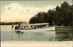 Steamer Mineola Returning to Wharf From its Regular Trip Around the Beautiful Shores of Canobie Lake Postcard