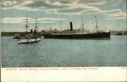 Harbor showing Cunard Steamship "Ivirnia" and Battle Ship "Olympia" Postcard