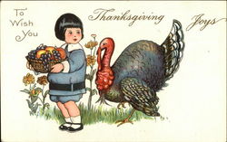 To Wish You Thanksgiving Joys with Child and Turkey Postcard