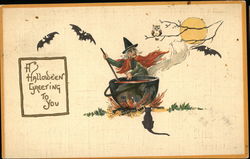 A Halloween Greeting to You with Witch, Bats, and Black Cat Postcard