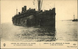 Arrival of the Americans in France, a Ship Full of Soldiers Postcard