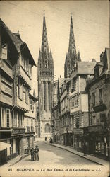 Quimper, La Rue Kéréon Et La Cathédrale France Postcard Postcard