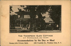 The Thompson Glen Cottage at Entrance to Glen Watkins Glen, NY Postcard Postcard