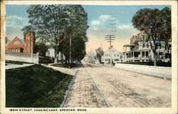 Main Street, Looking East Spencer, MA Postcard Postcard