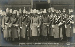 Unser Kaiser mit den Prinzen und dem Offizier Corps Royalty Postcard Postcard