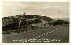 Approach to Old Spanish Light, End of Point Loma, California Postcard Postcard