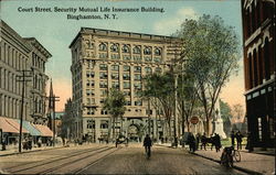 Court Street - Security Mutual Life Insurance Building Binghamton, NY Postcard Postcard