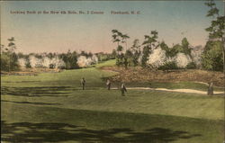 Looking Back at the New 4th Hole, No. 2 Course Pinehurst, NC Postcard Postcard