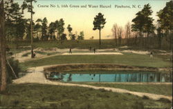 Course No.3, 14th Green and Water Hazard Pinehurst, NC Postcard Postcard