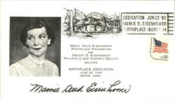 Mamie Doud Eisenhower Birthplace Foundation and Dwight D. Eisenhower First Day Cover